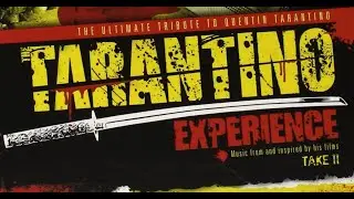TARANTINO EXPERIENCE: Take II ::: 2009 Soundtrack
