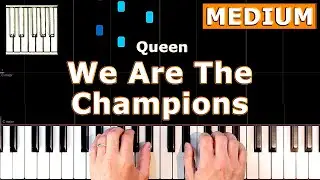 Queen - We Are The Champions - MEDIUM Piano Tutorial