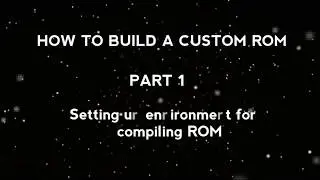 How to build a CUSTOM ROM | Oreo 8.1 | Setting up Environment | Google Cloud Platform | Part-1