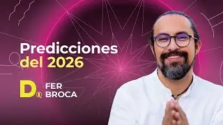 PREDICCIONES DEL 2026 FER BROCA
