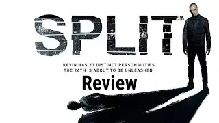Split (2016) Movie Review 
