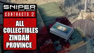 Sniper Ghost Warrior Contracts 2 &ndash; All Collectible Locations Zindah Province