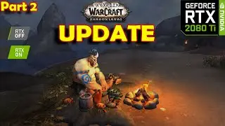 Трассировка лучей в WoW Shadowlands: ВКЛ./ВЫКЛ. (ОБНОВЛЕНИЕ)! Полная поддержка | НОВАЯ НАСТРОЙКА: Ambient Occlusion!
