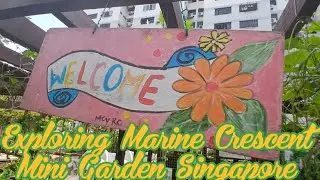 Exploring Mini Garden @Marine Crescent Singapore#garden #gardenscapes 