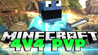Minecraft 4 vs 4 PVP Battle With TheCampingRusher and Datawood
