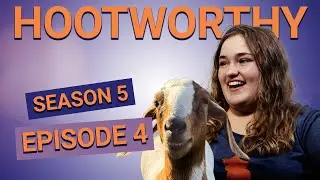 GCA Presents - Raised Right: Abigail's Hootworthy Life with Goats!