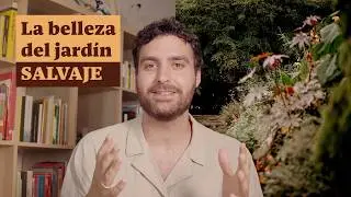 La importancia del jardín abandonado: El Tercer Paisaje de Gilles Clément