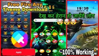 How To Download Free Fire Theme In Android-2021 100% Real Trick-Free Fire Best Theme For Mobilephone