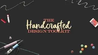 The Handcrafted Design Toolkit