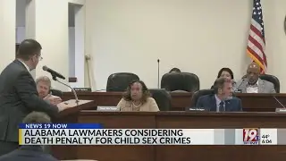Alabama Lawmakers Considering Death Penalty for Child Sex Crimes | Jan. 14, 2026 | News 19 at 6 p.m.