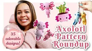 Crochet Axolotl Pattern Roundup – 35 free & paid patterns.  No Sew and Low Sew! Begin. to Adv. Level