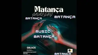 GBLACK matan&ccedil;a