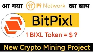Bitpixl Crypto Mining Airdrop || Pi Network type Crypto mining apps , Bitpixl mining app updates