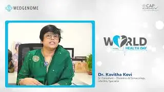 Preconception Genetic Testing | Dr. Kavitha Kovi | World&nbsp;Health&nbsp;Day