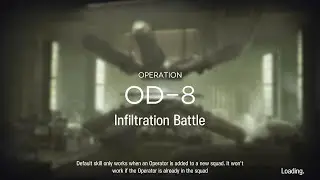 [Arknights] Operation Originum Dust [OD-8]