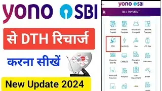 Yono Sbi se DTH Recharge Kaise Kare | How to Recharge DTH By Yono SBI | Airtel DTH ka Recharge free
