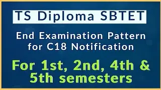 TS SBTET 2021 | End Examination Pattern C18