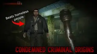 Condemned: Criminal origins is pretty good | Review