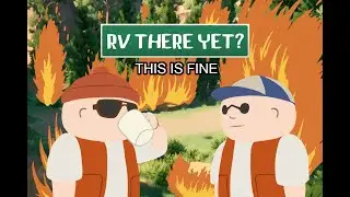 We are Driving through FIRE now - RV there Yet [7]