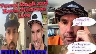 Full Video || Yuvraj Singh live Instagram Chat with Kevin Pietersen😁😁