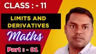 Limits And Derivatives Class 11All Concepts + NCERT | Class 11Maths Chapter 13@CurriculumGyan 