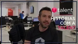 TalentBrand - Hist&oacute;rias com a Talent.