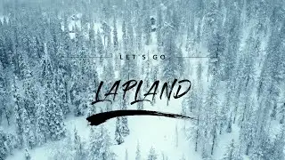 LET'S GO - LAPLAND