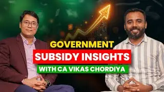 Government Subsidy Insights with CA Vikas Chordiya | Podcast | CA Ishwar Yadav