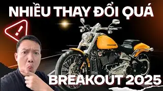 BIỂU TƯỢNG BÁNH BÉO ĐÃ TRỞ LẠI? | Xe Harley Breakout 2025 khác gì Breakout 2024 ?