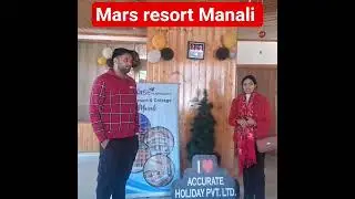 mars resort Manali &hearts;️