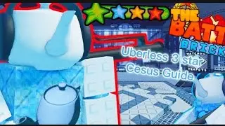 3 star Cesus uberless Guide (the battle bricks)