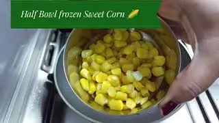 Sweet Corn Fry Recipe|Corn🌽Fry Recipe|Corn Recipe|Sweet corn recipe #Sweetcornrecipe #CornFry#Recipe