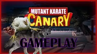 ANIMALS BOXING AND A WOLF PACKING HEAT | Mutant Karate Canary | GAMEPLAY - Demo