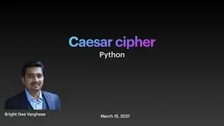Ceaser Cipher - Cryptography in Python