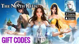The Ninth Relic | All 4 Working Codes & Redeem Guide | Active The Ninth Relic Codes