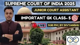 Supreme Court Junior Court Assistant 2025 | JCA GK Class | Gk for JCA 2025