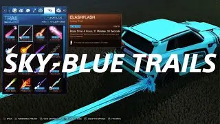 All my Rocket League SKY-BLUE TRAILS