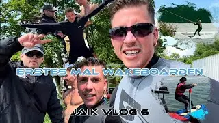 Erstes Mal Wakeboarden🏄&zwj;♀️ JAIK Vlog 6