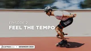 Inline Track Series Season 1 - Ep.2 - Feel the Tempo