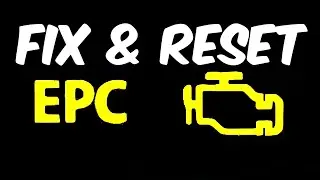 How to Fix & Reset Check Engine & EPC Warning Lights On or Flashing | EPC Light On