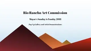 Sunday is Funday 2018 Highlights | Rio Rancho Art Commission