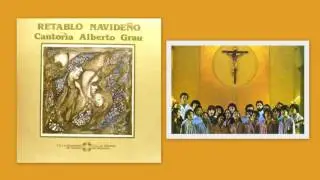 CANTORIA ALBERTO GRAU - Retablo Navideño (Disco II)