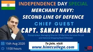 Merchant Navy: Second Line of Defence | Independence Day Special | Capt. Sanjay Prashar