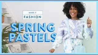 Весенняя пастель | Make It Fashion