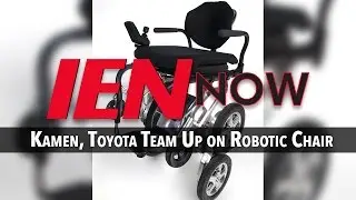 IEN NOW: Kamen, Toyota Team Up on Robotic Chair