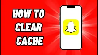 How To Clear Cache on Snapchat (EASY)
