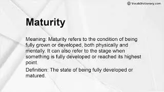 Maturity Meaning