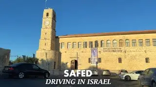 Safed Driving in Israel 2023