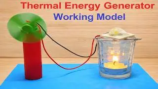 thermal energy (heat) to electrical energy working model (generator) science project | howtofunda
