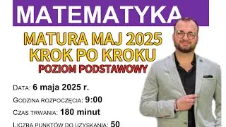 Matura Matematyka – MAJ 2025 | Poziom podstawowy | Część 4